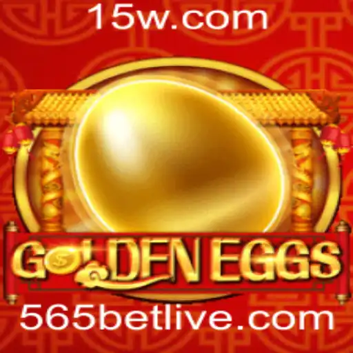 Explorando o Fascinante Mundo de GoldenEggs e a Estratégia 565 Bet